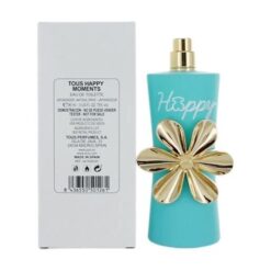 TOUS HAPPY MOMENTS 90 ML EDT (TESTER)