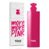 TOUS MORE MORE PINK 90 ML EDT